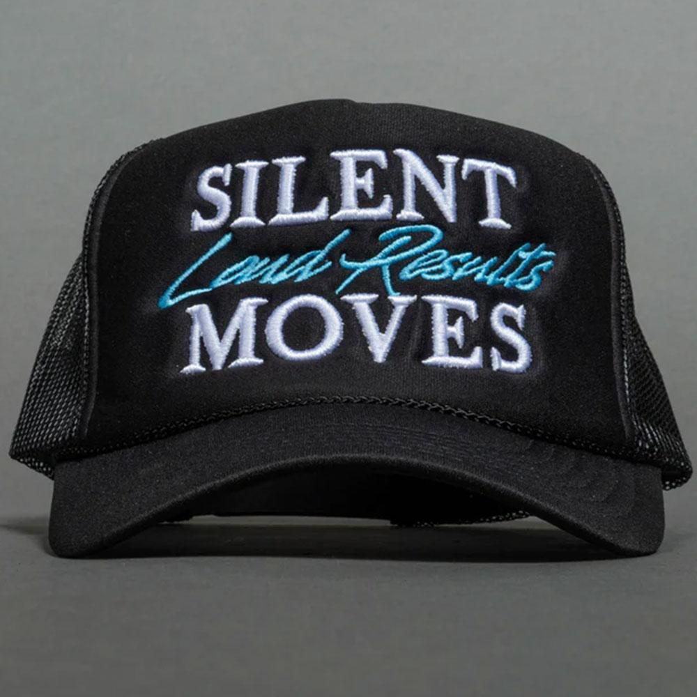 Silent Moves Loud Results Trucker Hat (Black)