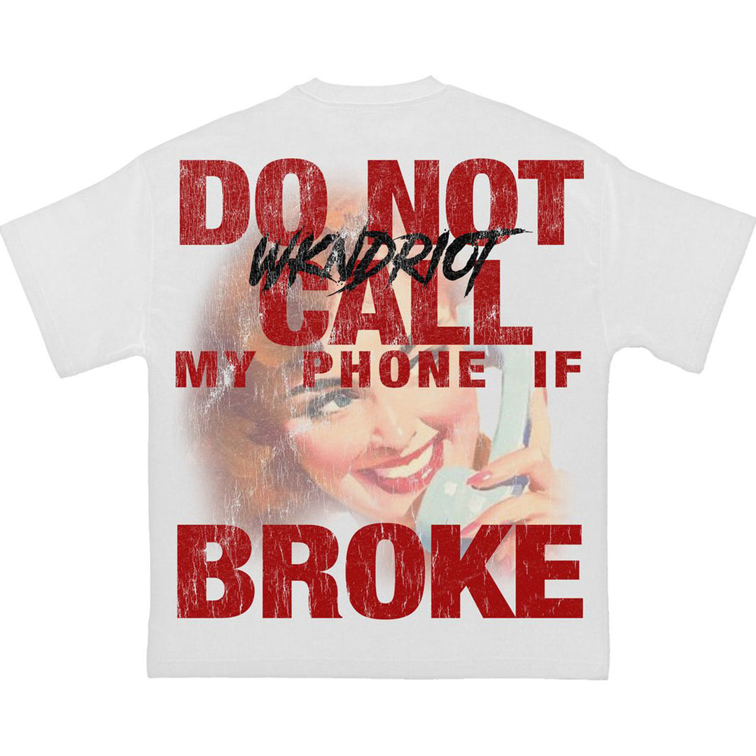 Don't Call Tee (White)