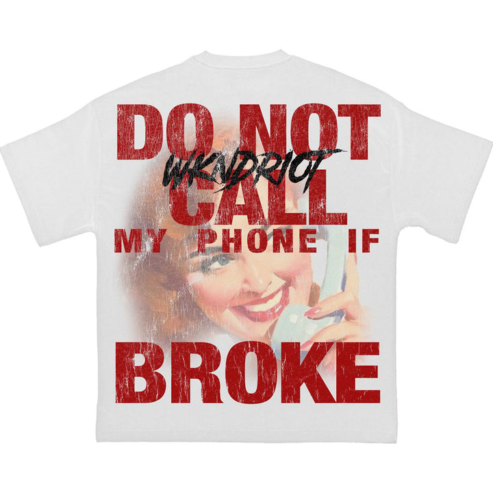 Don't Call Tee (White)